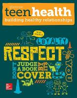 Book Cover for Teen Health, Building Healthy Relationships by McGraw Hill