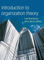 Book Cover for Organizational Theory: Tension and Change by David Jaffee