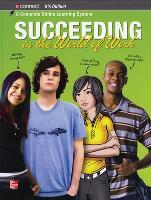 Book Cover for Succeeding in the World of Work, Student Edition by McGraw Hill