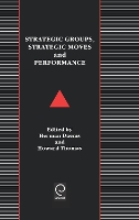 Book Cover for Strategic Groups, Strategic Moves and Performance by Herman Daems