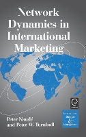 Book Cover for Network Dynamics in International Marketing by Peter Naude