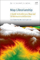 Book Cover for Map Librarianship by Susan Elizabeth Ward (Emporia State University, Emporia, Kansas, USA) Aber, Jeremy (assistant professor of Geography at M Aber