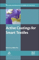 Book Cover for Active Coatings for Smart Textiles by Jinlian Hong Kong Polytechnic University, Hong Kong Hu