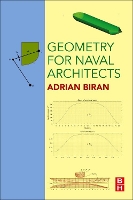 Book Cover for Geometry for Naval Architects by Adrian B. (Associate Adjunct Professor, Faculty of Mechanical Engineering, Technion – Israel Institute of Technology) Biran