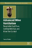 Book Cover for Advanced Mine Ventilation by Pramod (Coal Seam Degasification, CONSOL Energy, Morgantown, WV, USA) Thakur