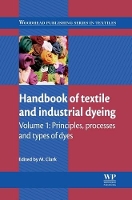 Book Cover for Handbook of Textile and Industrial Dyeing by M University of Leeds, UK Clark
