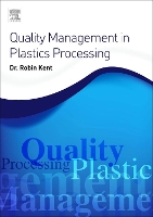 Book Cover for Quality Management in Plastics Processing by Robin (Tangram Technology Ltd.) Kent