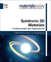 Book Cover for Spintronic 2D Materials by Wenqing (University of Cambridge, Cambridge, UK) Liu