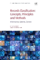 Book Cover for Records Classification: Concepts, Principles and Methods by Umi (Universiti Kebangsaan Malaysia, Bangi, Selangor, Malaysia) Asma' Mokhtar, Zawiyah Mohammad (University Kebangsaan,  Yusof