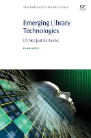 Book Cover for Emerging Library Technologies by Ida Arlene (Librarian, Universal Academy in Irving, Texas, USA) Joiner