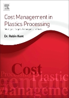 Book Cover for Cost Management in Plastics Processing by Robin (Tangram Technology Ltd.) Kent