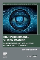 Book Cover for High Performance Silicon Imaging by Daniel Director of Research and full Research Professor , National Institute of Astrophysics, Optics and Electronics  Durini