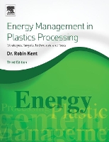 Book Cover for Energy Management in Plastics Processing by Robin (Tangram Technology Ltd.) Kent