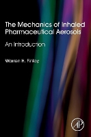 Book Cover for The Mechanics of Inhaled Pharmaceutical Aerosols by Warren H. (University of Alberta, Edmonton, Canada) Finlay