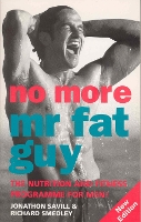 Book Cover for No More Mr Fat Guy by Jonathan Savill, Richard Smedley