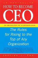 Book Cover for How To Become CEO by Jeffrey J Fox