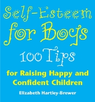 Book Cover for Self Esteem For Boys by Elizabeth Hartley-Brewer