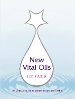 Book Cover for New Vital Oils by Liz Earle