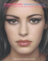 Book Cover for Bobbi Brown Teenage Beauty by Bobbi Brown