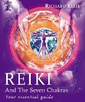 Book Cover for Reiki And The Seven Chakras by Richard Ellis