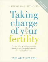 Book Cover for Taking Charge Of Your Fertility by Toni Weschler