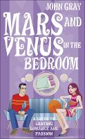 Book Cover for Mars And Venus In The Bedroom by John Gray