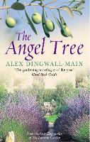 Book Cover for The Angel Tree by Alex Dingwall-Main