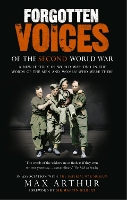 Book Cover for Forgotten Voices Of The Second World War by Max Arthur