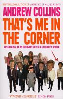 Book Cover for That's Me in the Corner by Andrew Collins