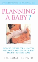 Book Cover for Planning A Baby? by Dr Sarah Brewer