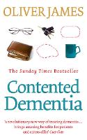 Book Cover for Contented Dementia by Oliver James