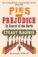 Book Cover for Pies and Prejudice by Stuart Maconie