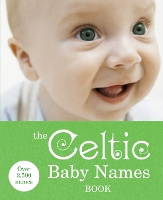 Book Cover for The Celtic Baby Names Book by 