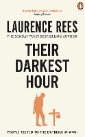 Book Cover for Their Darkest Hour by Laurence Rees