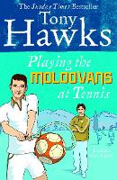 Book Cover for Playing the Moldovans at Tennis by Tony Hawks