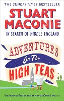 Book Cover for Adventures on the High Teas by Stuart Maconie