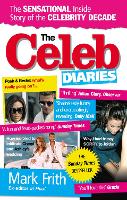Book Cover for The Celeb Diaries by Mark Frith