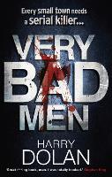 Book Cover for Very Bad Men by Harry Dolan