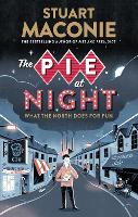 Book Cover for The Pie At Night by Stuart Maconie