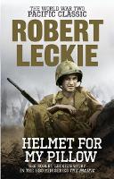 Book Cover for Helmet for my Pillow by Robert Leckie