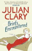 Book Cover for Briefs Encountered by Julian Clary