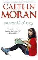 Book Cover for Moranthology by Caitlin Moran