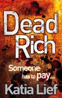 Book Cover for Dead Rich by Katia Lief
