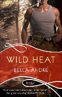 Book Cover for Wild Heat: A Rouge Romantic Suspense by Bella Andre