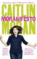 Book Cover for Moranifesto by Caitlin Moran