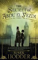 Book Cover for The Secret of Abdu El Yezdi by Mark Hodder