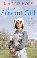 Book Cover for The Servant Girl by Maggie Hope