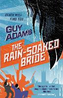 Book Cover for The Rain-Soaked Bride by Guy Adams