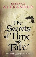 Book Cover for The Secrets of Time and Fate by Rebecca Alexander