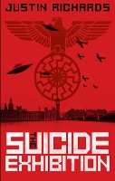 Book Cover for The Suicide Exhibition by Justin Richards